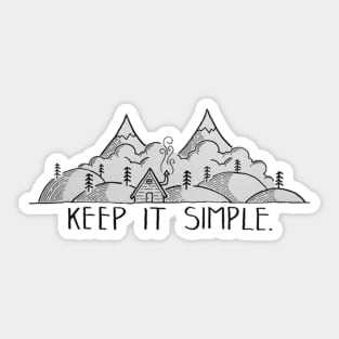 Keep it simple, house in the middle of the mountains - Digital pencil drawing - B&W Sticker